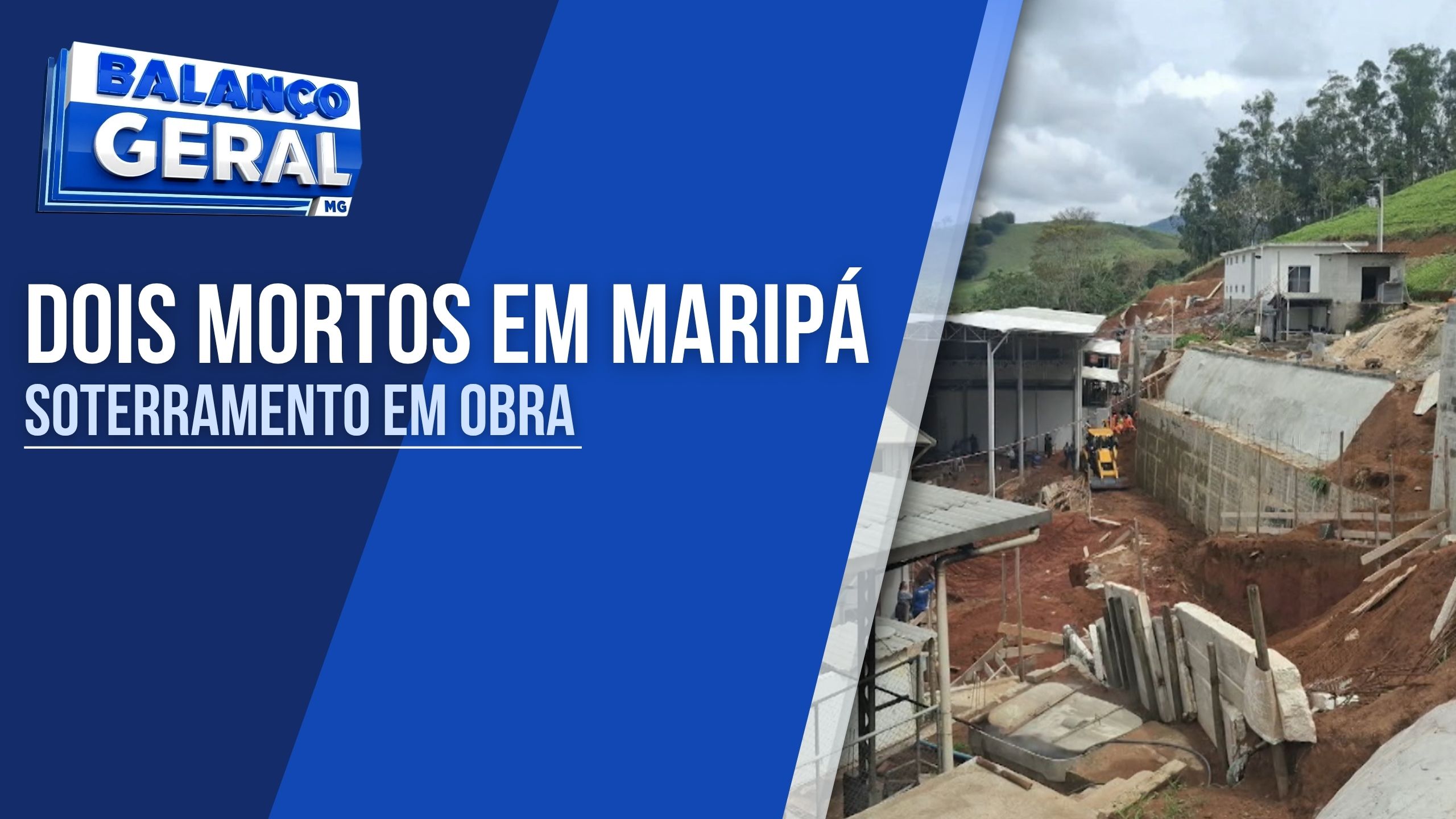 TRAGÉDIA NA ZONA DA MATA: DOIS TRABALHADORES MORREM SOTERRADOS EM OBRA DE FRIGORÍFICO EM MARIPÁ DE MINAS